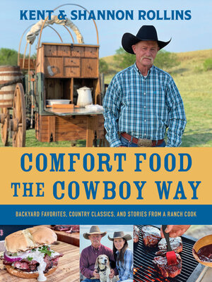 cover image of Comfort Food the Cowboy Way